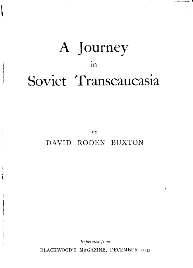 title page of buxton's journey in soviet transcaucasia